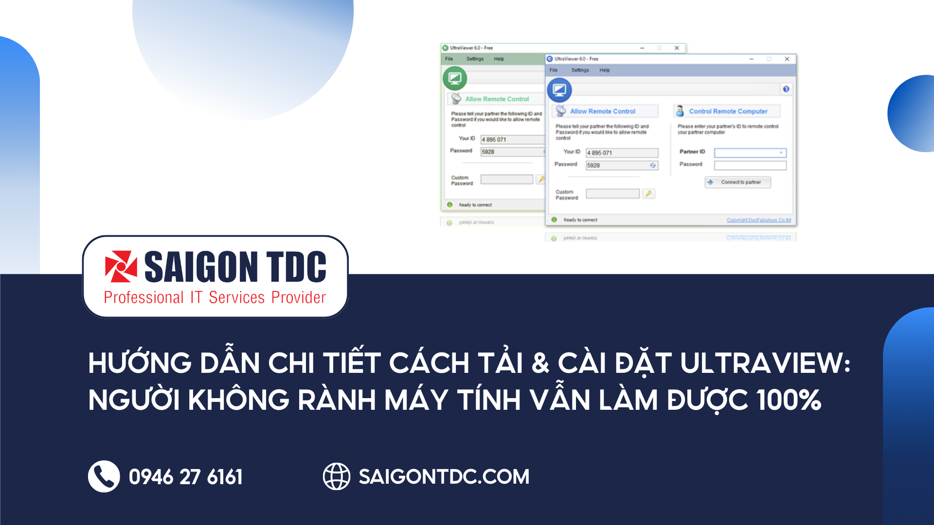 HƯỚNG DẪN CHI TIẾT CÁCH TẢI & CÀI ĐẶT ULTRAVIEW: NGƯỜI KHÔNG RÀNH MÁY TÍNH VẪN LÀM ĐƯỢC 100%