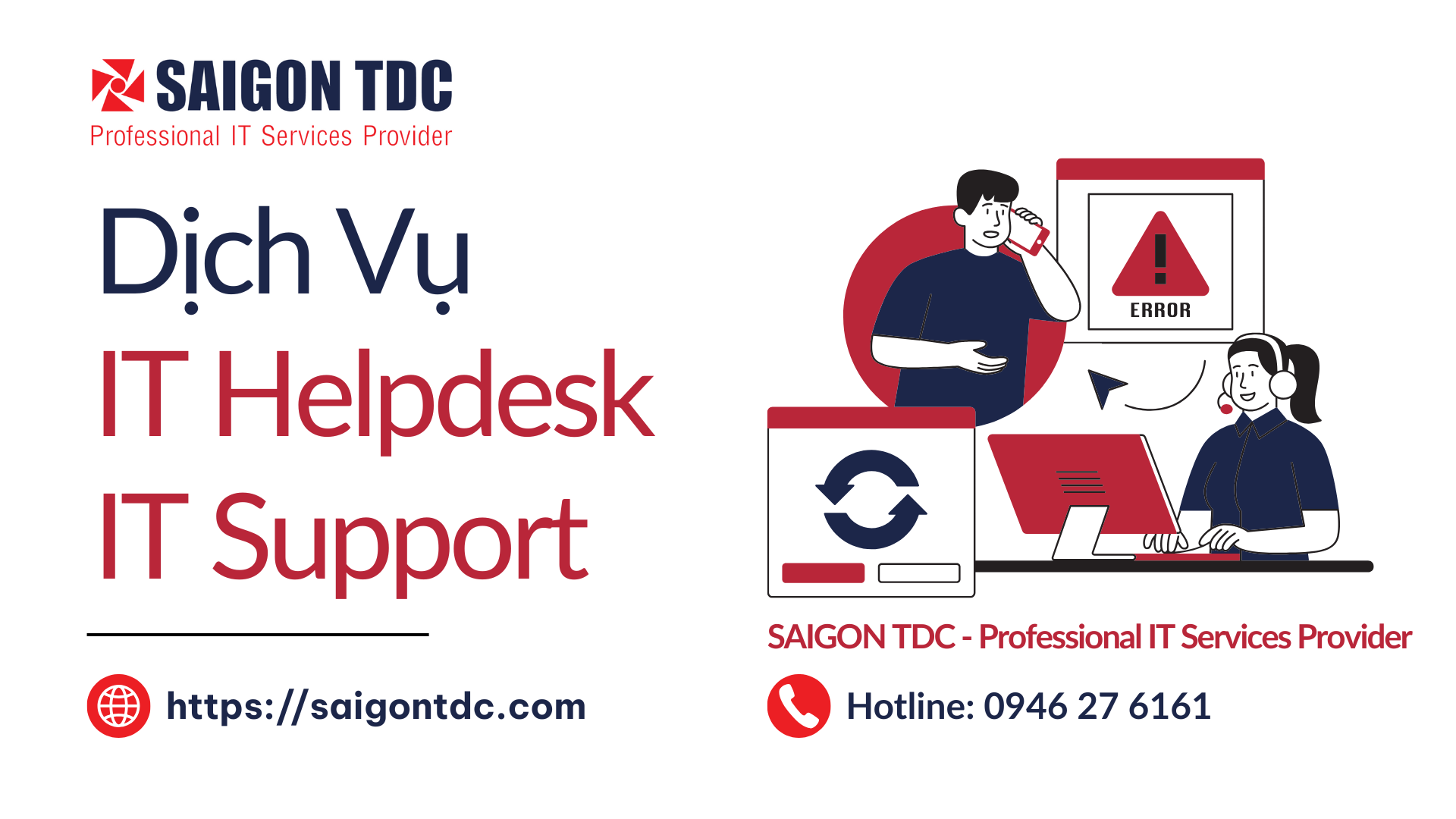 Dịch Vụ IT Helpdesk - Support tại SaiGon TDC