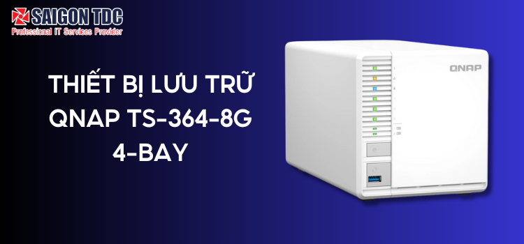 QNAP TS-364: Giải Pháp Lưu Trữ 3 Khay RAID 5 Tối Ưu Hiệu Suất Và Chi Phí